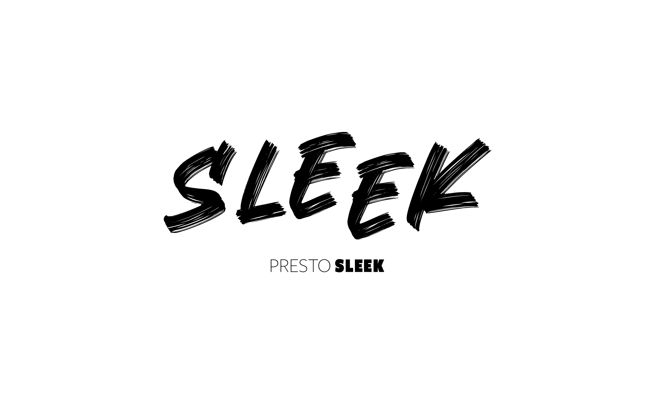 PRESTO SLEEK